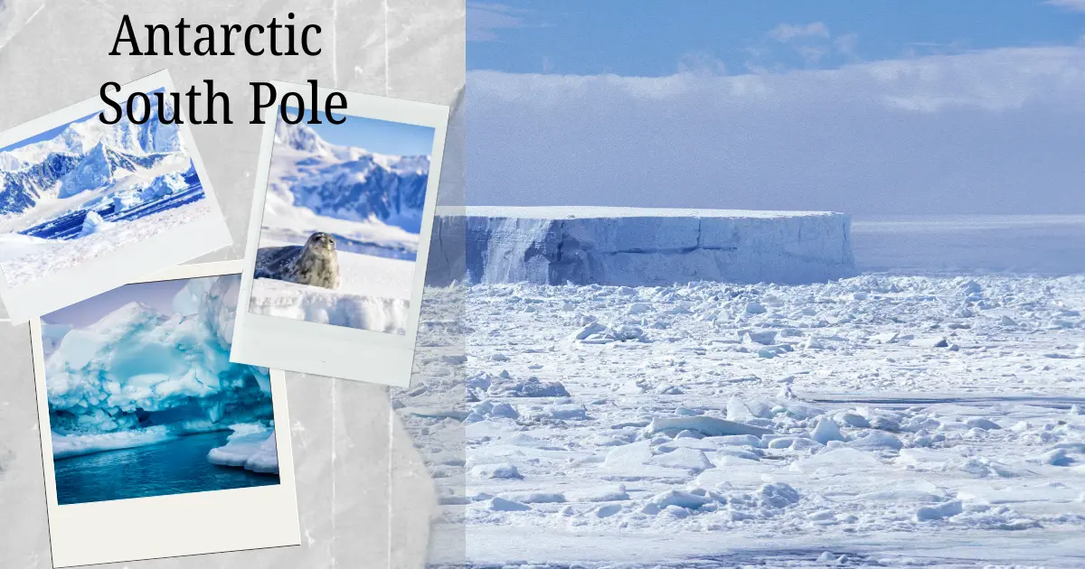South Pole Antarctica
