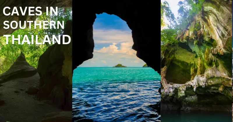 The image shows three magnificent caves in Southern Thailand