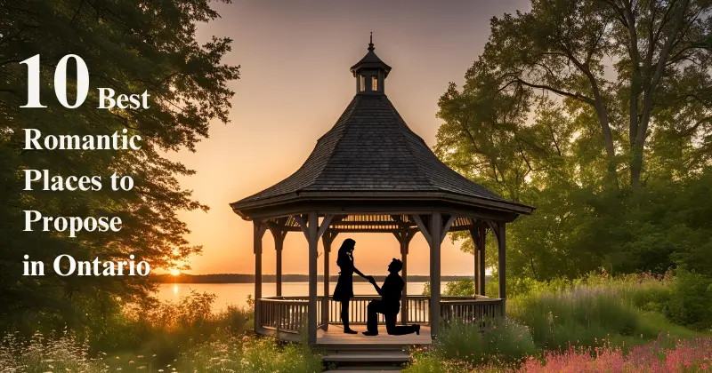 The image shows a beautiful, romantic location—one of the best places to propose in Ontario for couples