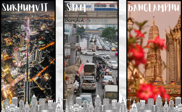 This image highlights three of the best places to live in Bangkok: Sukhumvit, Siam, and Banglamphu